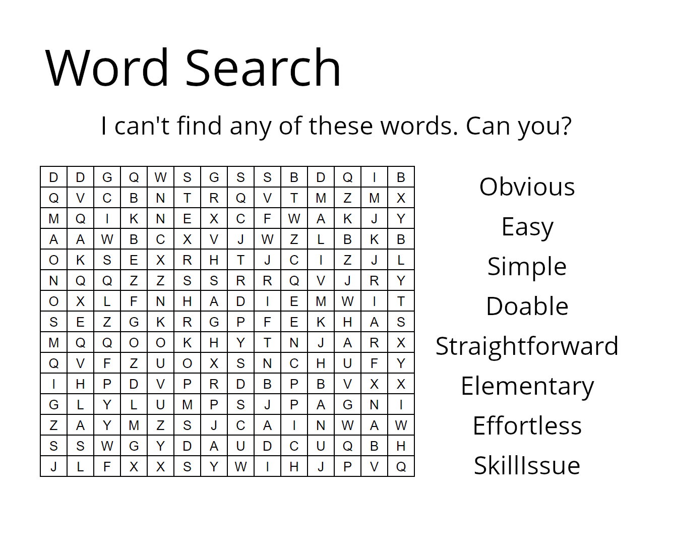 An unsolvable word search with words like "obvious" and "skillissue."