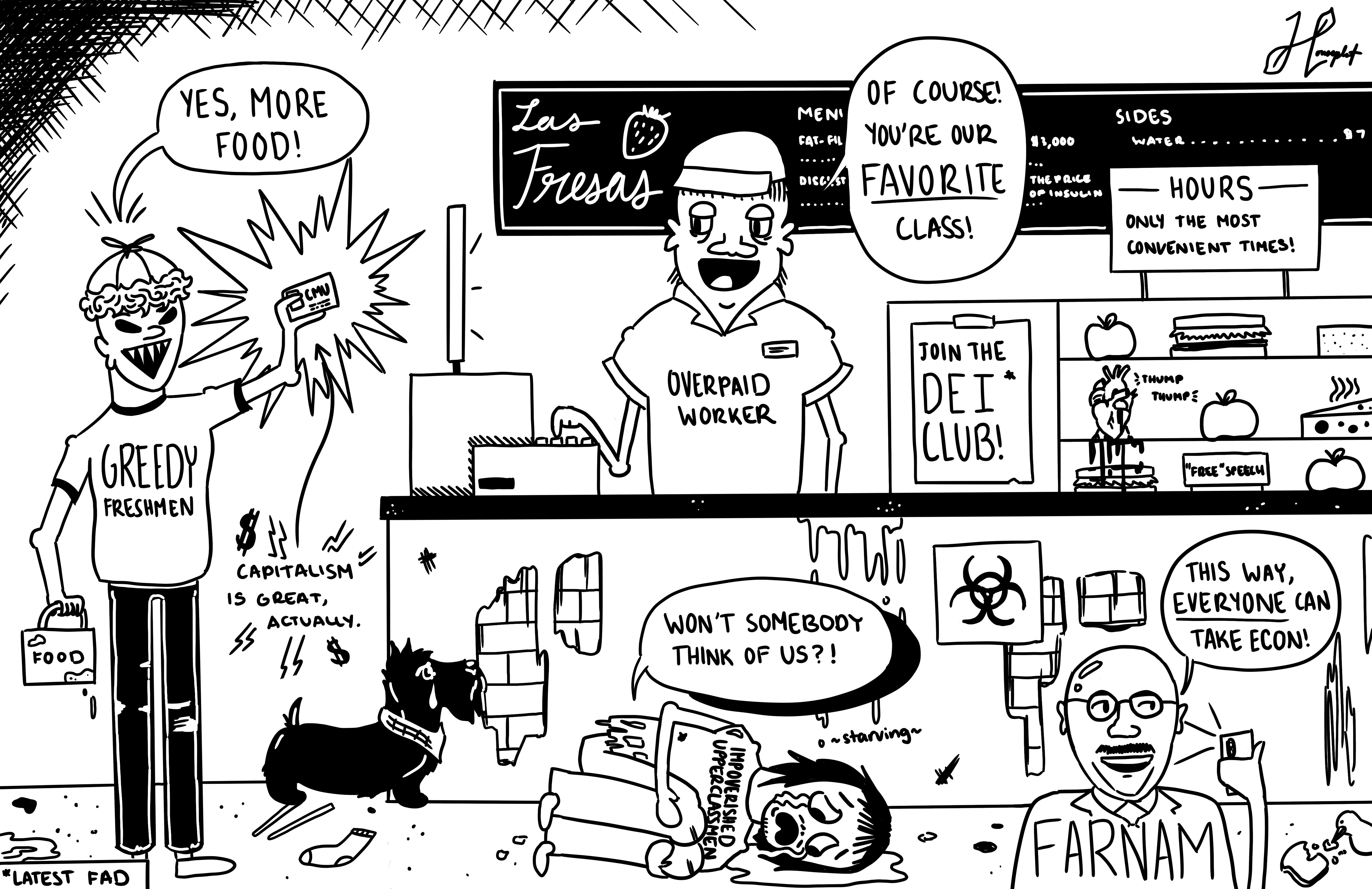 An extremely detailed comic depicting a freshman (labeled "greedy freshmen") buying food while stating "yes, more food!" while a worker lebeled "overpaid worker" replies "of course! you're our FAVORITE class!". An emaciated individual in tattered clothes lies on the floor labeled "impoverished upperclassmen" is asking "won't somebody think of us?". A bald man labeled "Farnam" is taking a selfie while saying "this way, EVERYONE can take econ!"